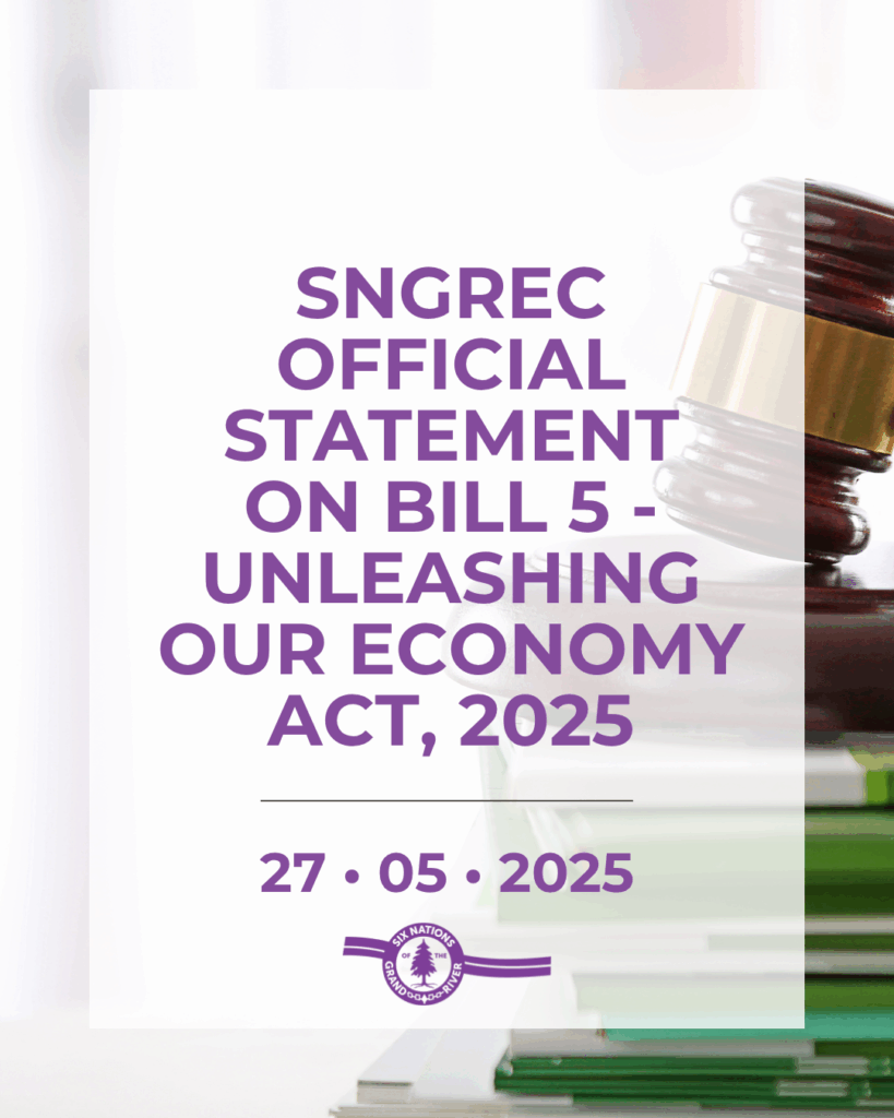 The Six Nations of the Grand River 59th Elected Council (SNGREC) opposes Bill 5 and calls on Ontario to pause this Bill until Ontario consults with Six Nations of the Grand River on related legislation affecting our inherent and constitutional rights, land governance, environmental protection, and jurisdictional authority.
SNGREC formally submitted written feedback, opposing Bill 5, to Ontario through the seven Environmental Registry of Ontario proposals and to the Ontario Standing Committee on the Interior. Chief Hill’s application to be a witness before this standing committee was not approved.