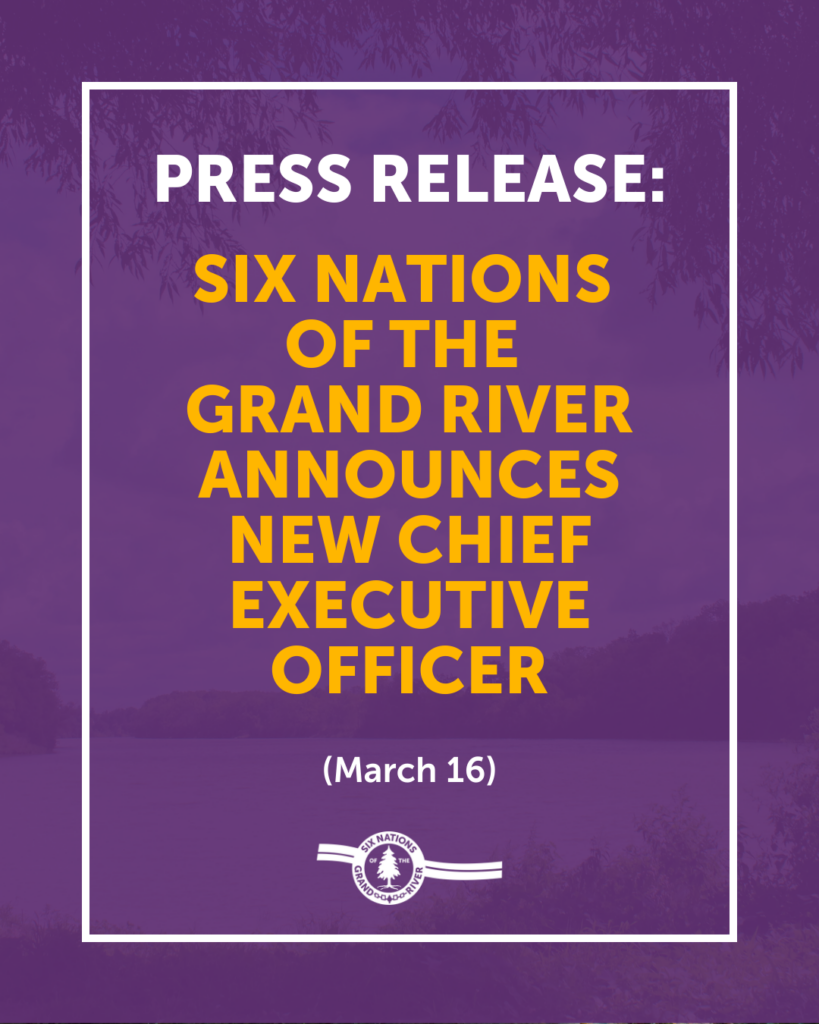 PRESS RELEASE: SIX NATIONS OF THE GRAND RIVER ANNOUNCES NEW CHIEF EXECUTIVE OFFICER
OHSWEKEN, ON – Six Nations of the Grand River (SNGR) is pleased to announce Debra Jonathan as the new Chief Executive Officer (CEO), effective Monday, March 23, 2026.

Debra, a member of Six Nations of the Grand River First Nation, transitions into this role after serving SNGR as the Chief Operating Officer of SNGR since June 2025, and prior to that as the Director of Well-Being, where she was instrumental in strengthening the department and promoting community well-being. Debra has senior-level management experience working at Six Nations of the Grand River, First Nations and Inuit Health Branch, and Indigenous Services Canada for over twenty years. 

Chief Sherri-Lyn Hill stated, “Having had the opportunity to work along side Debra for the last several months, and witness her commitment to collaborative and collective responsibility, I am confident her leadership will have lasting benefits for SNGR and the broader community.” 
Media Contact Information:
Darrien Bomberry, Public Relations Coordinator 
P: (226) 387-0826
1695 Chiefswood Road, P.O. Box 5000, Ohsweken Ontario N0A 1M0